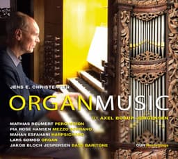 Borup-Jørgensen: Organ Music - Axel Borup-Jørgensen