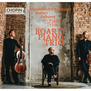 Mendelssohn-Bartholdy, Mozart, Debussy: Piano Trios - Chopin University Press