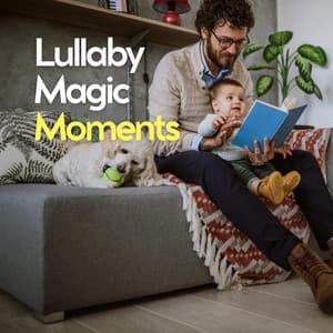 Lullaby Magic Moments - Baby Sleep Through the Night