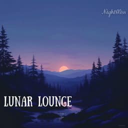 Lunar Lounge - Nightbliss