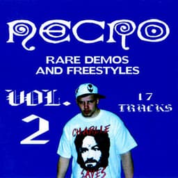 Rare Demos & Freestyles Vol. 2 - Necro