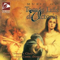 Music of Tomas Luis de Victoria - Tomás Luis de Victoria