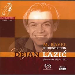 Ravel: Retrospection. Piano Works 1899-1917 - Maurice Ravel