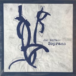 Soprano - Joe Mcphee