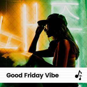 Good Friday Vibe - Hip-Hop Lofi Chill
