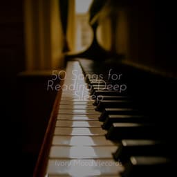 50 Songs for Reading Deep Sleep - Relaxing Instrumental Jazz Academy