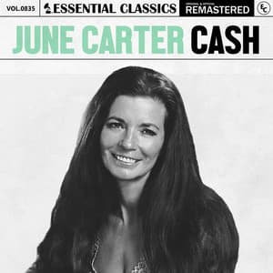 Essential Classics, Vol. 835: June Carter Cash - June Carter Cash