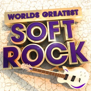 40 Worlds Greatest Soft Rock - The Only Smooth Rock Album You'll Ever Need - Rock Masters