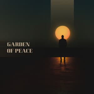 Garden of Peace - Wonderful Lullabies