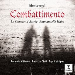Monteverdi: Il Combatimento Di Tancredi I Clorinda - Claudio Monteverdi