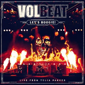 Let's Boogie! - Volbeat