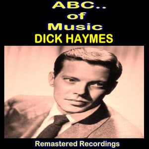 Dick Haymes - Dick Haymes