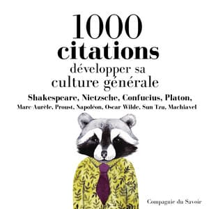 Développer sa culture générale en 1000 citations - William Shakespeare