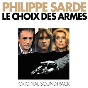 Le choix des armes - Philippe Sarde