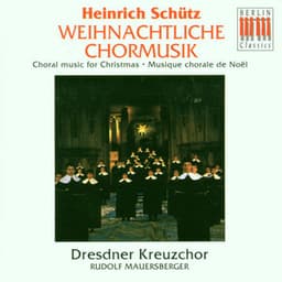 Schütz: Choral music for Christmas - Heinrich Schütz