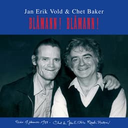 Blåmann! Blåmann! - Chet Baker