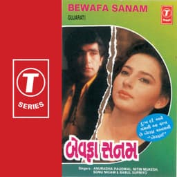 Bewafa Sanam - Anuradha Paudwal
