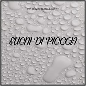 Per Dormire Profondamente: Suoni di Pioggia - Massage Therapy Music