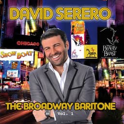 The Broadway Baritone, Vol. 1 - David Serero
