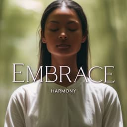 Embrace Harmony: Increase Your Life Energy, Activate Happy Hormones - Harmony Green