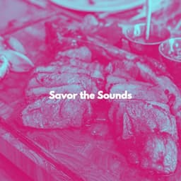 Savor the Sounds - Musica per la Colazione Sala