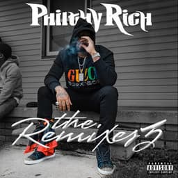 The Remixes 3 - Philthy Rich