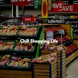 Chill Shopping Life - Musique du Matin Classiques