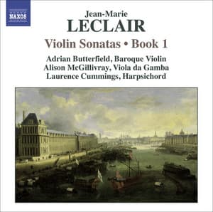 Leclair, J.-M.: Violin Sonatas, Op. 1, Nos. 1-4 - Jean-Marie Leclair
