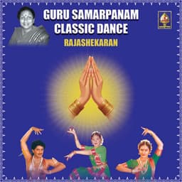 Guru Samarpanam - Classic Dance - Rajashekaran