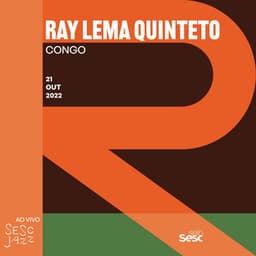Sesc Jazz: Ray Lema - Ray Lema