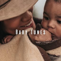 Baby Tunes: Ambient Music for Little Dreamers - Dreamtime Music