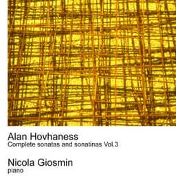 Hovhaness: Complete Sonatas and Sonatinas Vol.3 - Alan Hovhaness