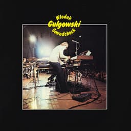 Soundcheck - Wlodek Gulgowski