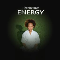 Master Your Energy: Traditional Chinese Music for Qigong Meditation and Holistic Mindfulness - Tai Chi Spiritual Moments