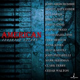 The American Songbook Vol. 1 - Various Artists