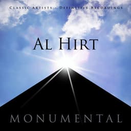 Monumental - Classic Artists - Al Hirt - Al Hirt