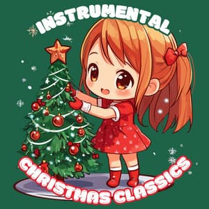 Instrumental Christmas Classics Vol. 10 - Instrumental Christmas Classics