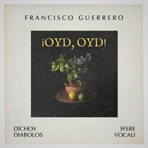 ¡Oyd, oyd! - Francisco Guerrero