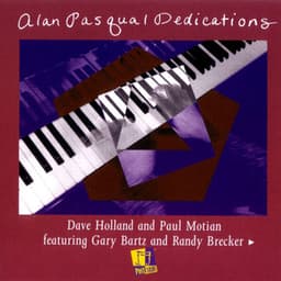 Dedications - Alan Pasqua