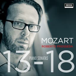 Mozart: Piano Sonatas Nos. 13-18 - Wolfgang Amadeus Mozart