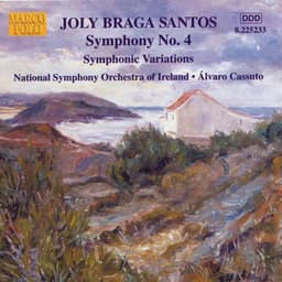 Braga Santos: Symphony No. 4 / Symphonic Variations - Joly Braga Santos