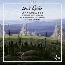 Spohr: Symphonies Nos. 4 & 5 - Louis Spohr