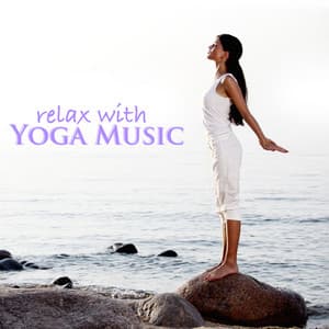 Relax with Yoga Music - Relaxing Mindfulness Meditation Music and Zen Garden Music - John Zen