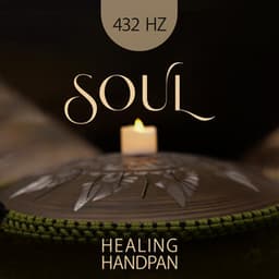 432 Hz Soul Healing Handpan - Handpan Meditation Zone