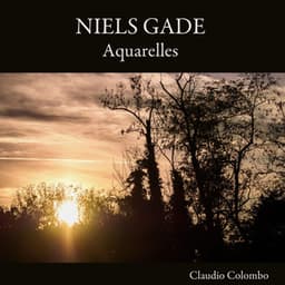 Niels Gade: Aquarelles - Niels Gade