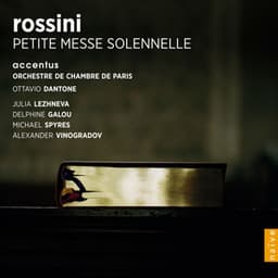 Rossini: Petite messe solennelle - Gioachino Rossini