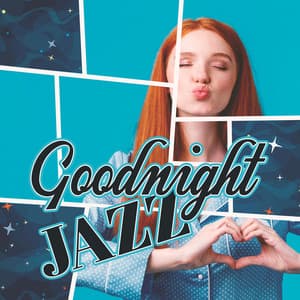 Goodnight Jazz - Tik Tok A Clock