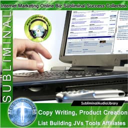 Subliminal - Copy Writing, Product Creation, List Building, JVs, Tools, Affiliates - Brain Entrainment Mindware
