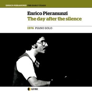 The Day After the Silence - Enrico Pieranunzi