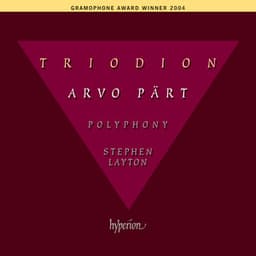 Pärt: Triodion & Other Choral Works - Arvo Pärt